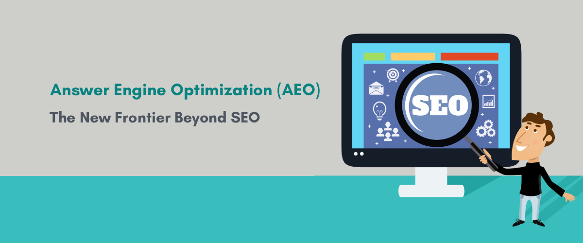 Answer Engine Optimization (AEO): The New Frontier Beyond SEO