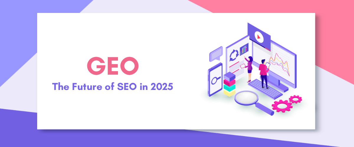 Generative Engine Optimisation (GEO): The Future of SEO in 2025