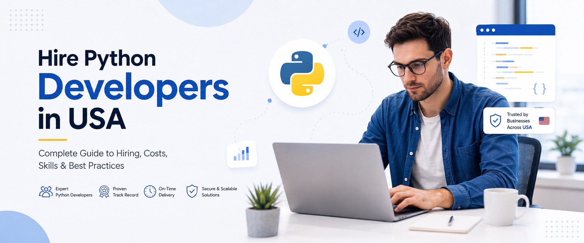 Hire Python developers in USA — complete guide to hiring, costs, skills and best practices with expert Python teams