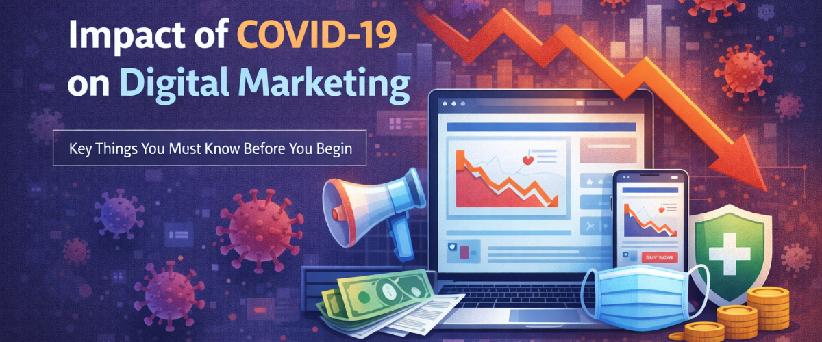 Impact of COVID-19 on Digital Marketing