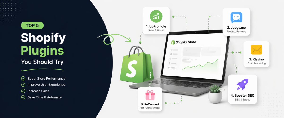 Top 5 Shopify Plugins You Should Try