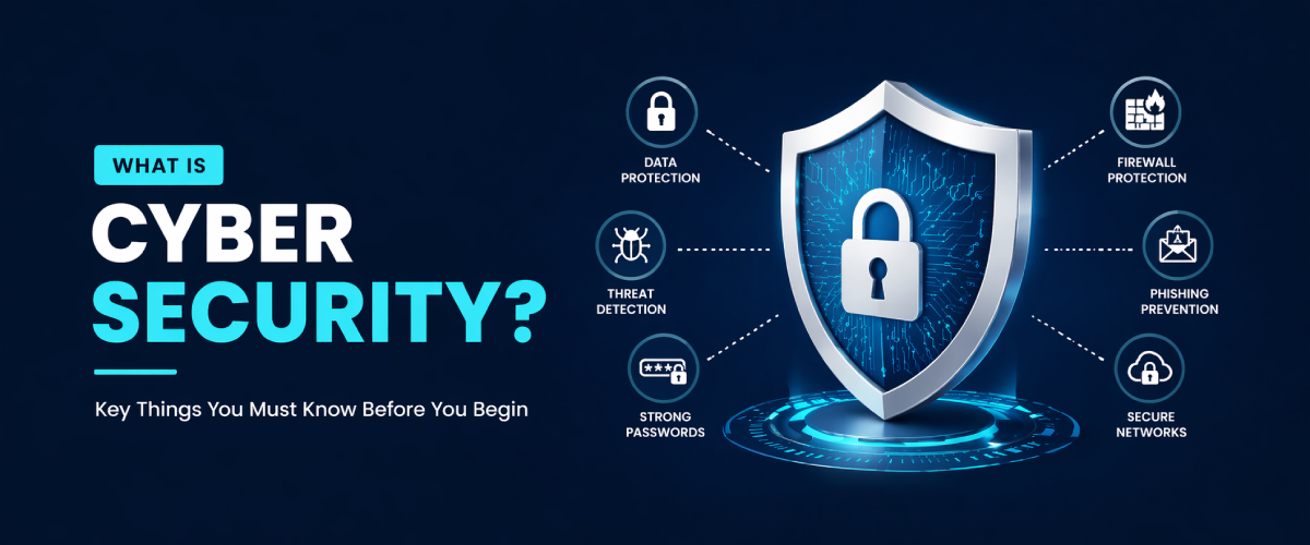 What is Cyber Security?