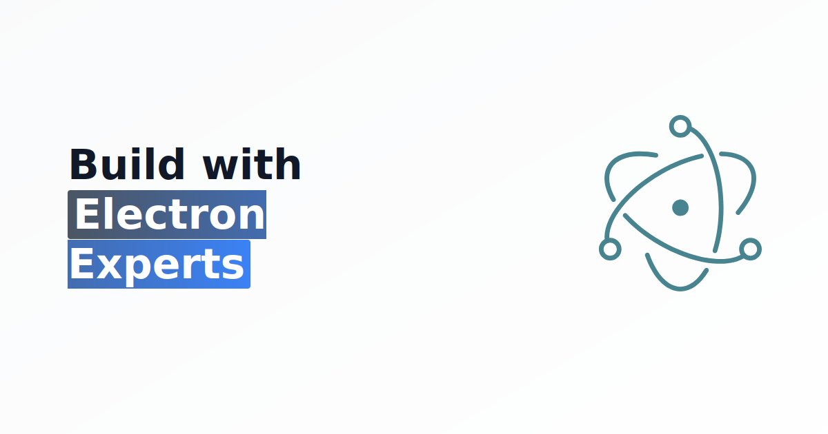 Expert Electron Developers for Cross-Platform Apps | Web Mavens