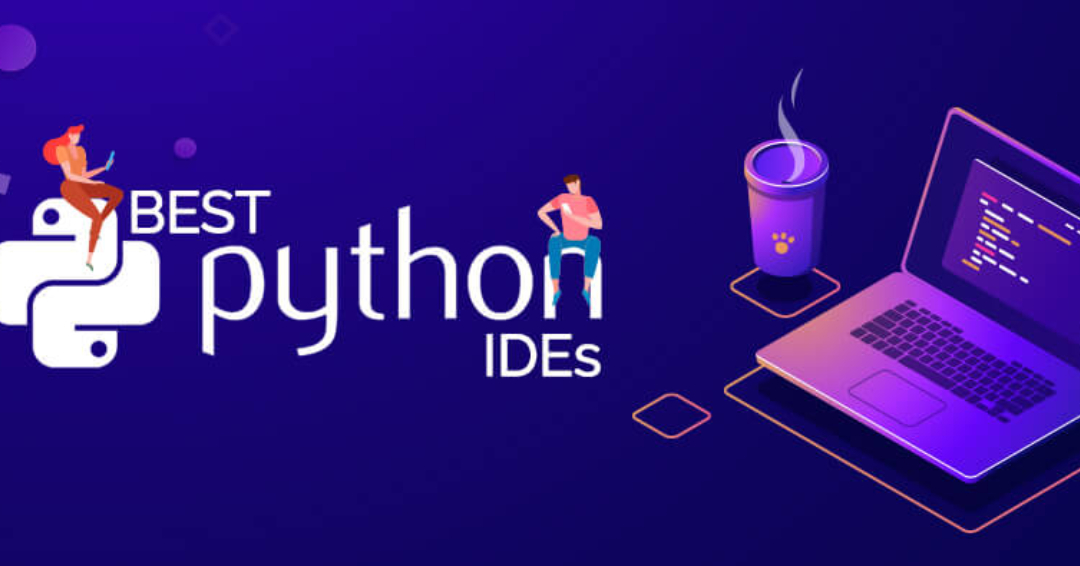 5 Best Python IDE Code Editors