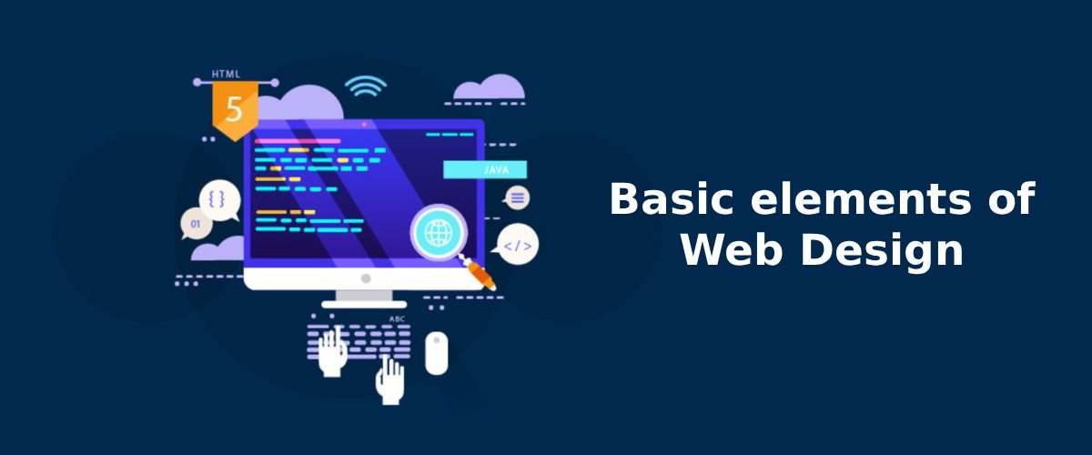 Basic elements of Web Design