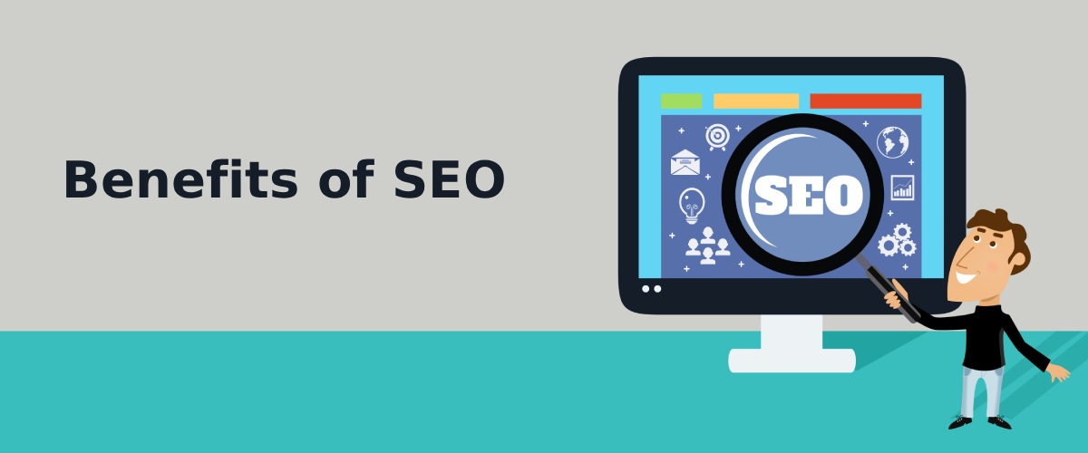 Benefits of SEO for Your Business