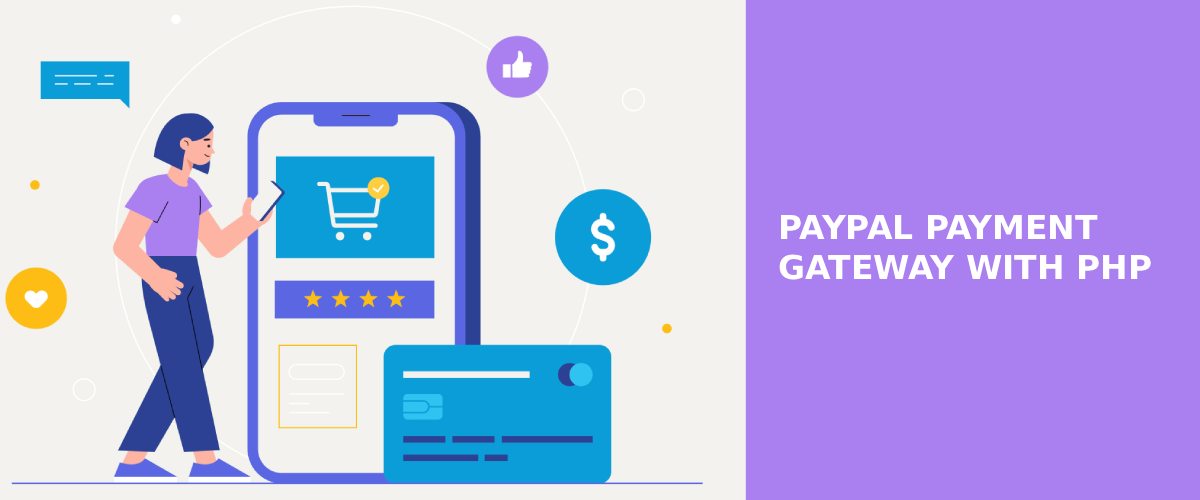 Integrating paypal payment gateway with PHP