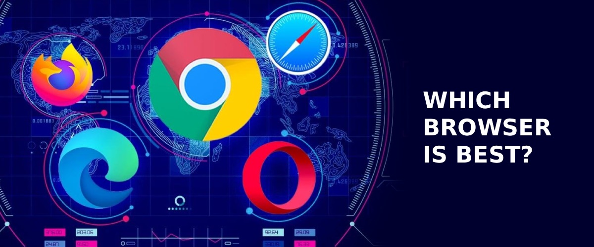 Which Browser Is Best to Choose?